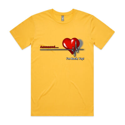 Heart Attack Survivor Shirt: Aaaaand I'm Back! Yay! Thumbnail
